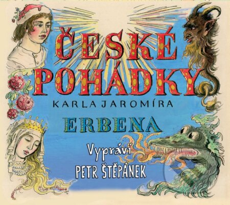 České pohádky Karla Jaromíra Erbena (audiokniha)