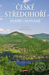 České středohoří známé i neznámé