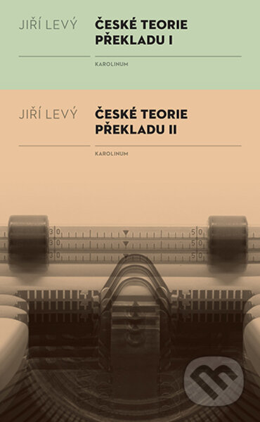 České teorie překladu I, II