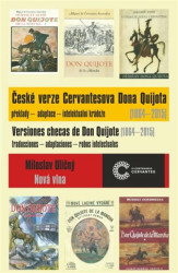 České verze Cervantesova Dona Quijota (1864 – 2015) - kniha z kategorie Drama a divadelní hry