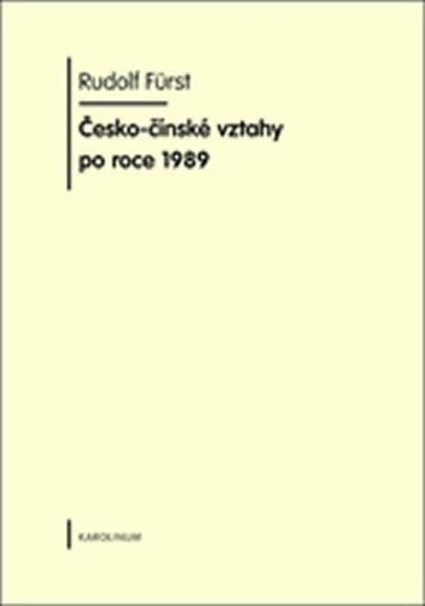 Česko-čínské vztahy po roce 1989