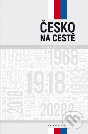 Česko na cestě (Zpráva k výročím roku 2018)