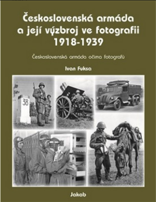 Československá armáda a její výzbroj ve