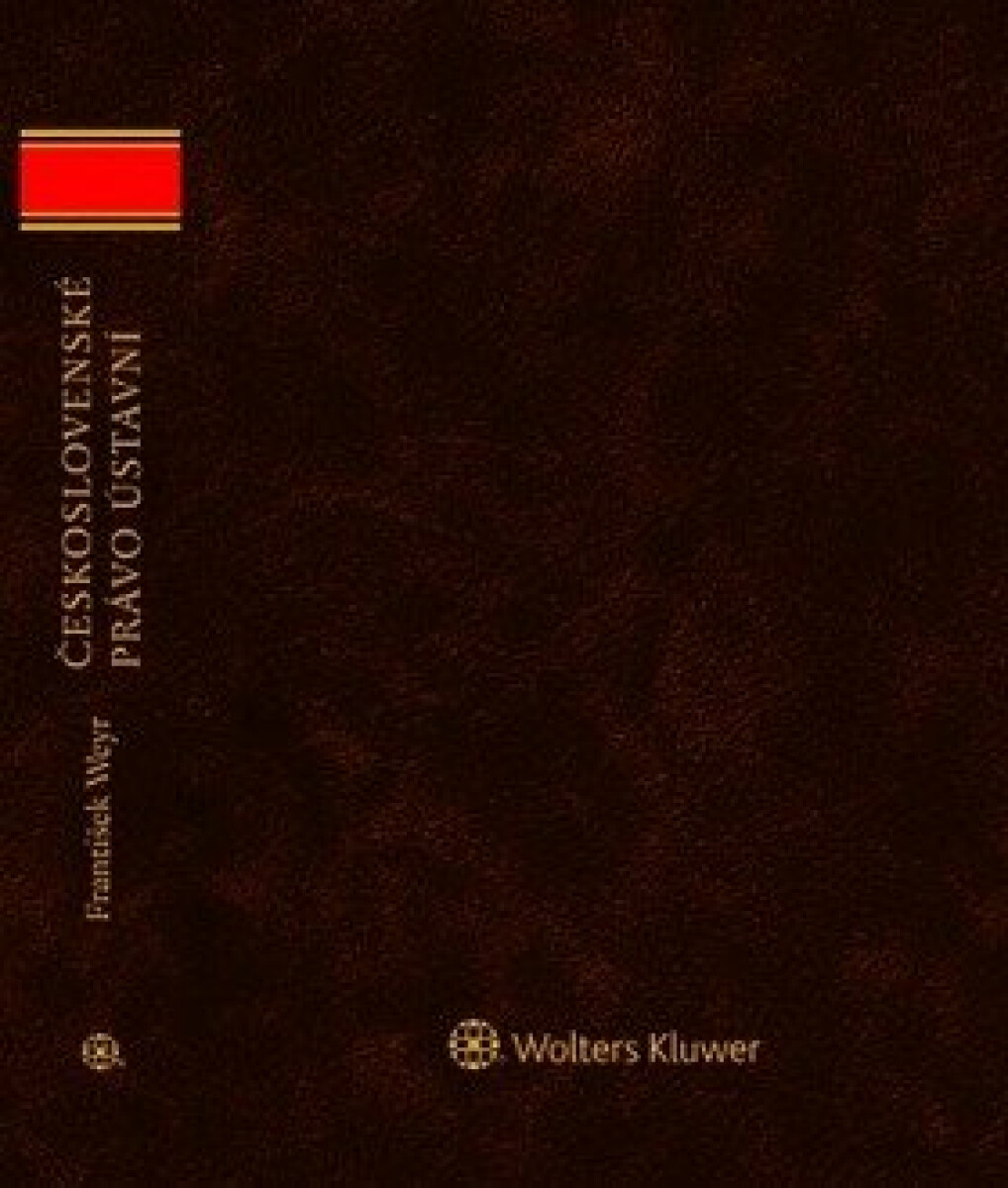 Československé právo ústavní - František Weyr