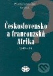 Československo a francouzská Afrika 1948–1968