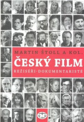 Český film (Režiséři - dokumentaristé)
