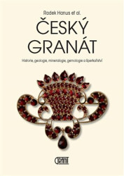 Český granát (Historie, geologie, mineralogie, gemologie a šperkařství) - kniha z kategorie Mineralogie