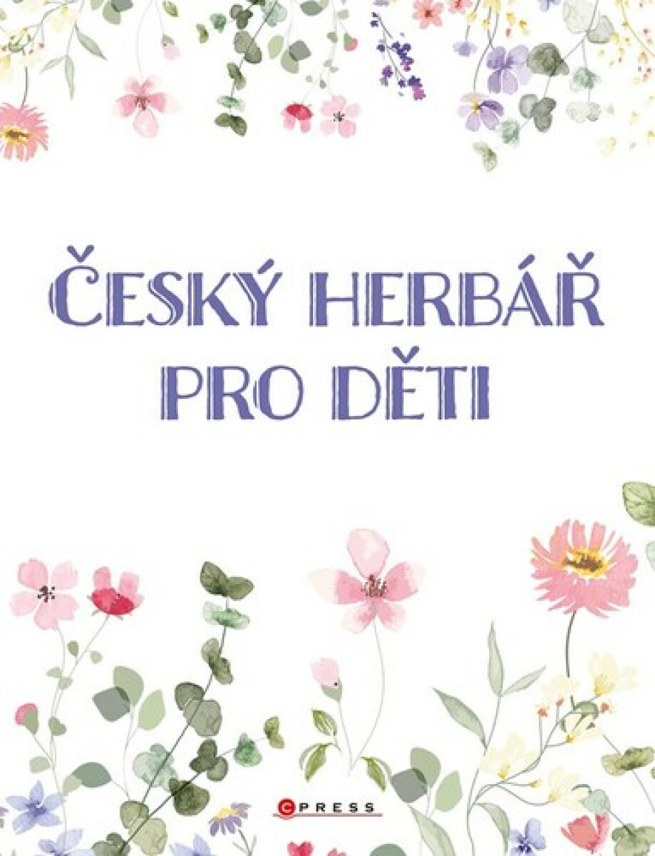 Český herbář pro děti - Věra Mleczková