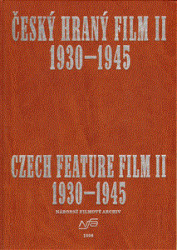 Český hraný film II./ Czech Feature Film II. - kniha z kategorie Film