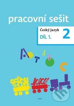 Český jazyk pro 2. ročník - pracovní sešit 1. díl