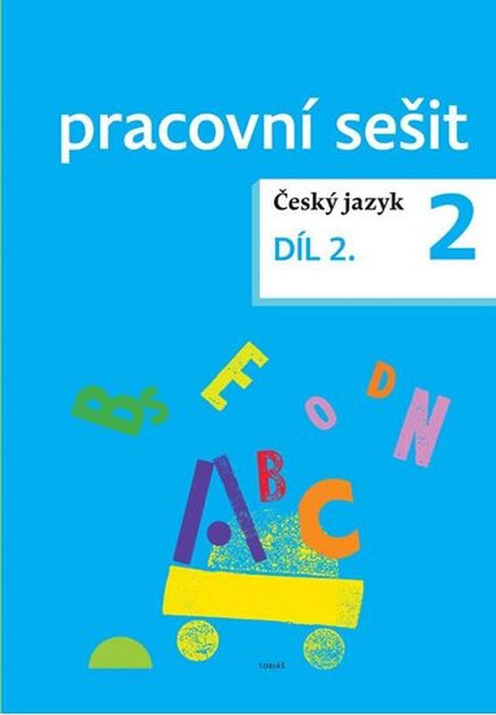 Český jazyk 2 pracovní sešit Díl 2.