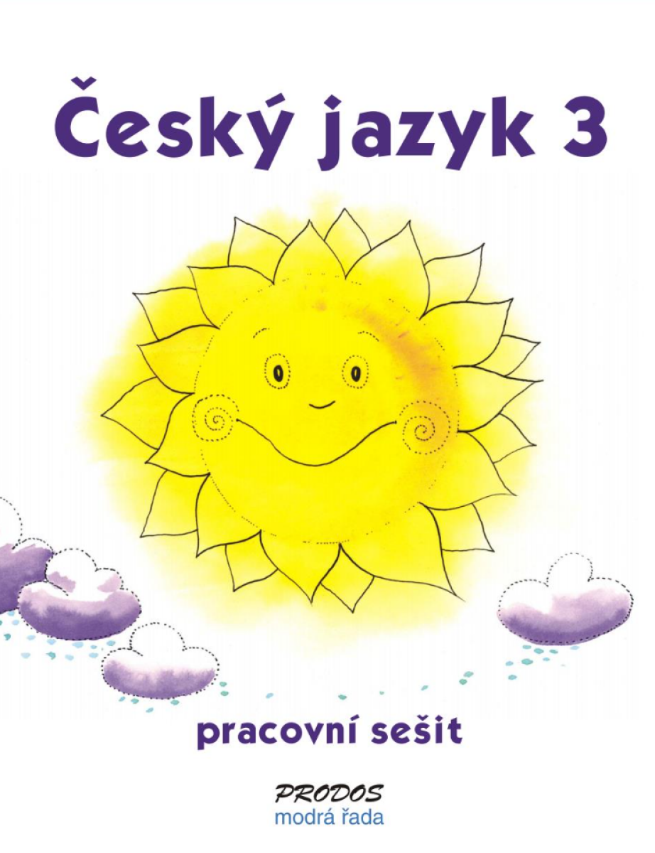 Český jazyk 3 – Pracovní sešit - Hana Mikulenková