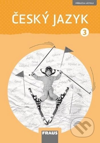 Český jazyk 3 - Příručka učitele (Defekt)
