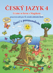 Český jazyk 4 – pracovní sešit, Čtení s porozuměním (44-60) - Zita Janáčková, Lenka Andrýsková