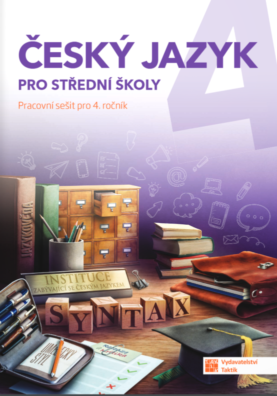 Český jazyk 4 pro SŠ - pracovní sešit