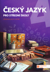 Český jazyk 4 pro SŠ