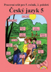 Český jazyk 5 – 2. díl (pracovní sešit)