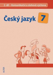Český jazyk 7 (II. díl) (Komunikační a slohová výchova) - kniha z kategorie 2. stupeň