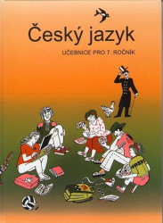 Český jazyk 7. ročník učebnice (Učebnice pro 7. ročník) - kniha z kategorie 2. stupeň