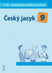 Český jazyk 9 (II. díl) (Komunikační a slohová výchova) - kniha z kategorie 2. stupeň