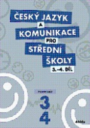 Český jazyk a komunikace pro střední školy 3-4 (Pracovní sešit) - kniha z kategorie Gymnázia
