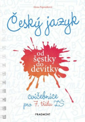Český jazyk od šestky do devítky (cvičebnice pro 7. třídu ZŠ) - kniha z kategorie 2. stupeň
