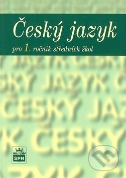 Český jazyk pro 1. ročník středních škol