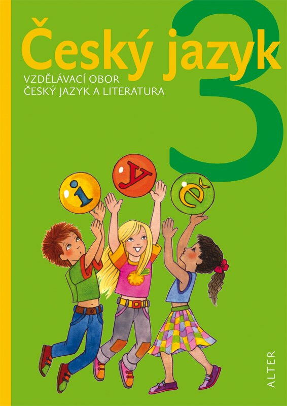 Český jazyk pro 3. ročník ZŠ, brožovaná - Ladislav Dvorský, Kateřina Milerová-Lovis