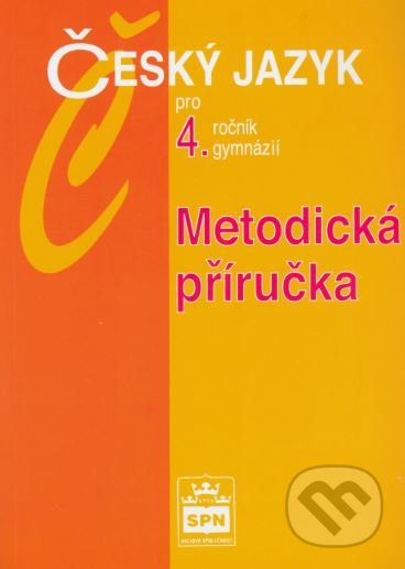Český jazyk pro 4.ročník gymnázií