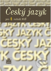 Český jazyk pro 4. ročník SOŠ