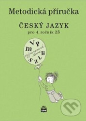 Český jazyk pro 4. ročník ZŠ (Metodická příručka)