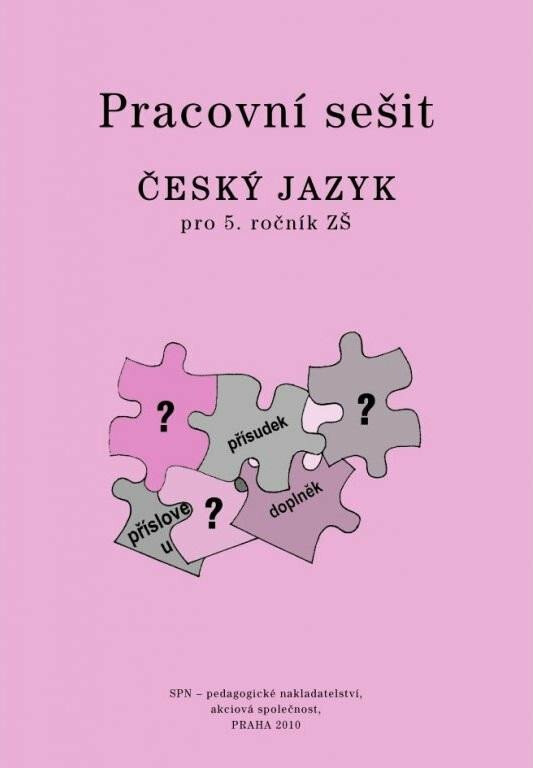 Český jazyk pro 5. r. ZŠ, pracovní sešit - Eva Hošnová