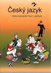 Český jazyk pracovní sešit pro 7. ročník - kniha z kategorie 2. stupeň
