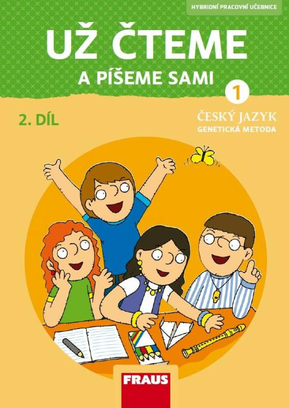 Český jazyk - Už čteme a píšeme sami 1/2 GM nová generace - Hybridní pracovní učebnice - Karla Černá, Martina Grycová, Jiří Havel