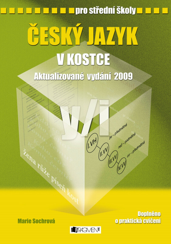 Český jazyk v kostce pro SŠ - Marie Sochrová