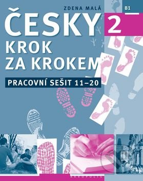Česky krok za krokem 2 (Pracovní sešit: 11-20)