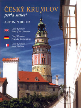 Český Krumlov (Perla staletí)