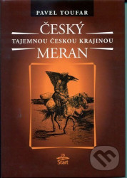 Český Meran - Tajemnou českou krajinou - 2. vydání