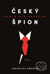 Český špion Erwin van Haarlem