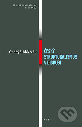 Český strukturalismus v diskusi