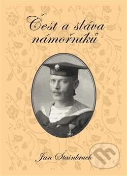 Čest a sláva námořníků