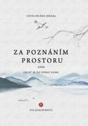 Cesta bílého jeřába: Za poznáním prostoru aneb Obleč se do svého domu - kniha z kategorie Astrologie