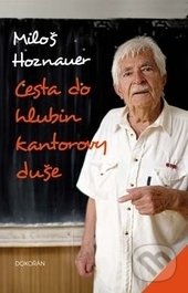 Cesta do hlubin kantorovy duše