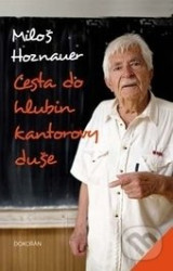 Cesta do hlubin kantorovy duše