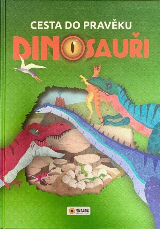 Cesta do pravěku - DINOSAUŘI