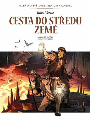 Cesta do středu Země - Velká díla světové literatury v komiksu