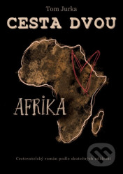 Cesta dvou - Afrika