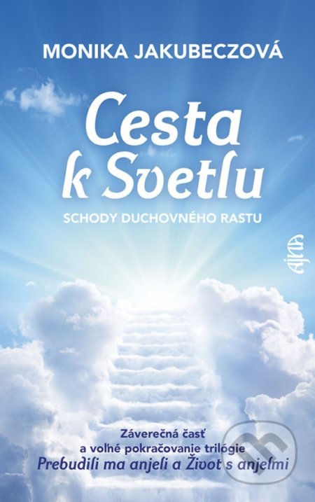 Cesta k svetlu (Schody duchovného rastu)