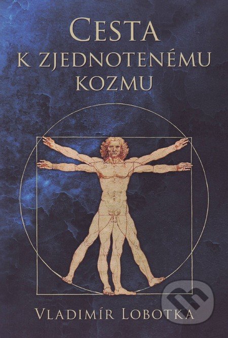 Cesta k zjednotenému kozmu