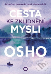 Cesta ke zklidnění mysli